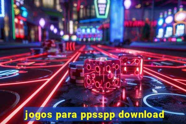 jogos para ppsspp download